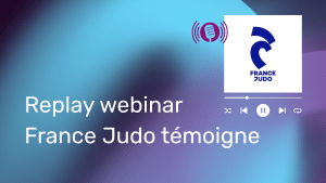 Replay webinar – France Judo