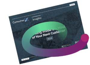 Report – ConsumerX Getting Inside the Mind of Your Next Customer 2024 Report