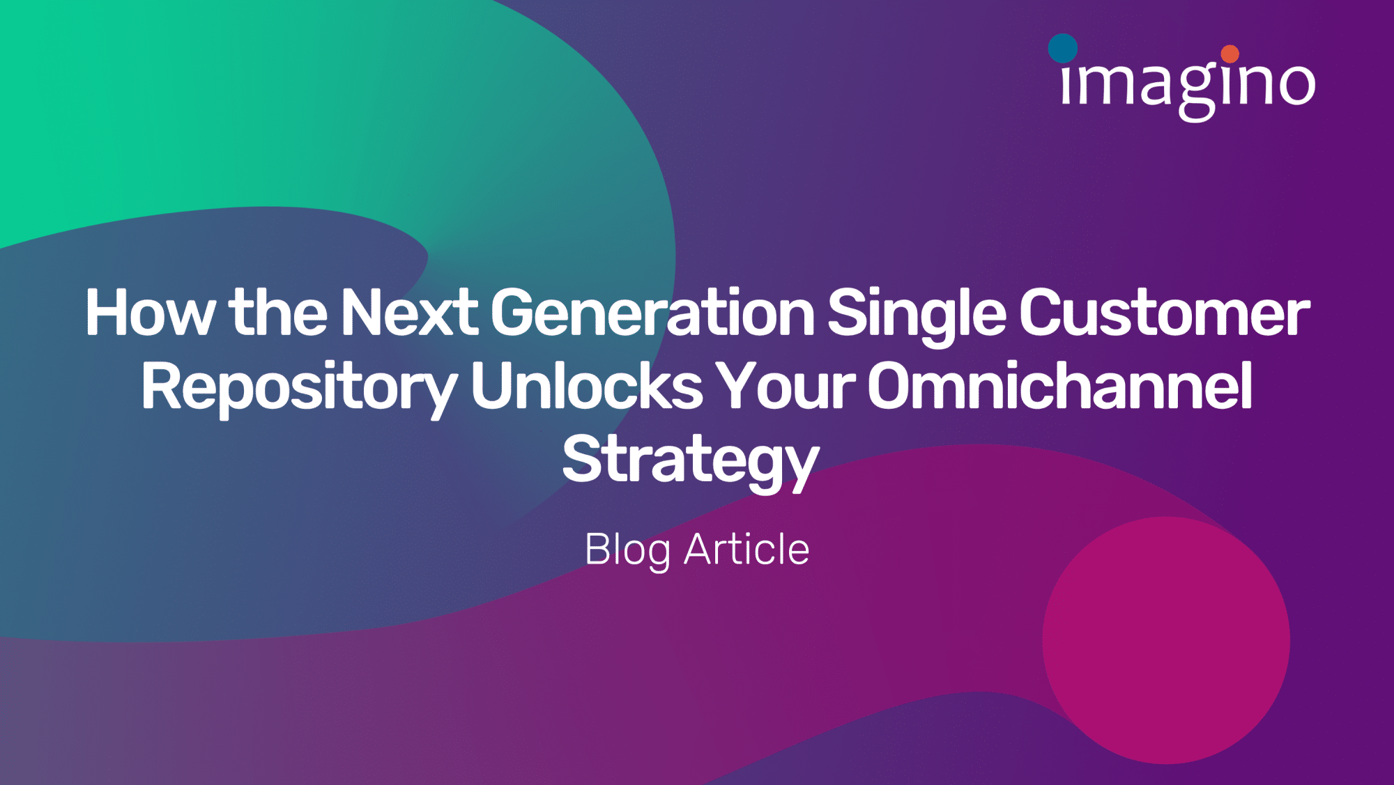 Single Customer Repository: The Future of Your Omnichannel Strategy